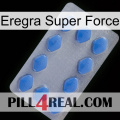 Eregra Super Force 21